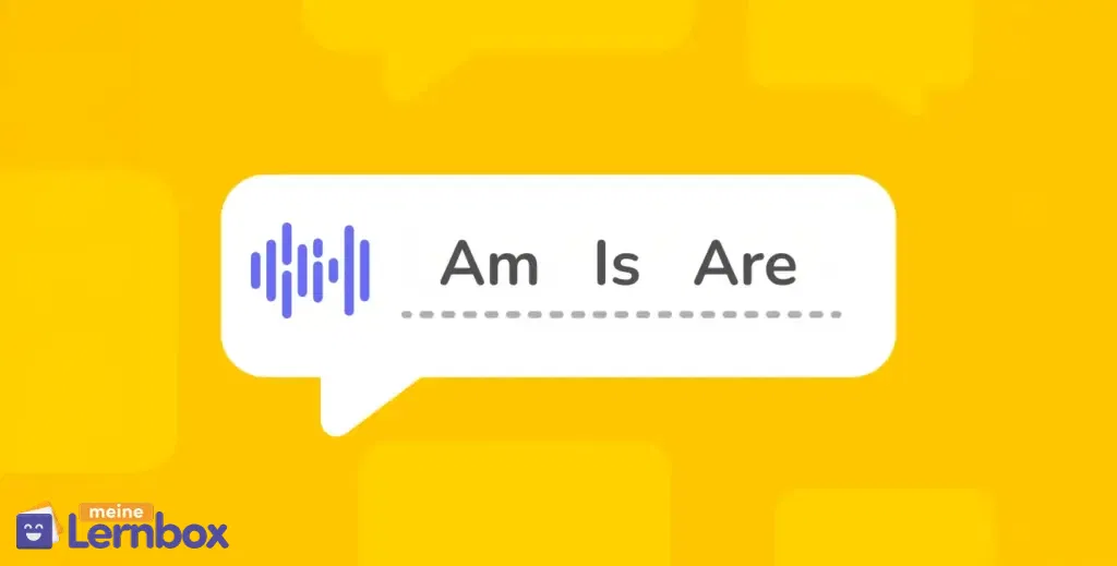 Verb “to be” im Präsens (Aussagesatz) 3